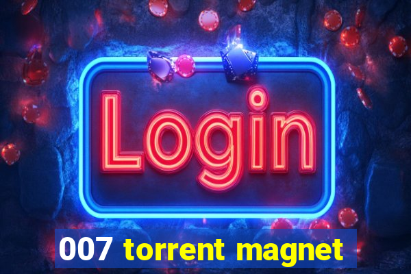 007 torrent magnet